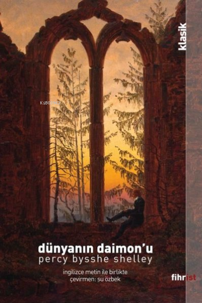 Dünyanın Daimon'u - Percy Bysshe Shelley | Yeni ve İkinci El Ucuz Kita