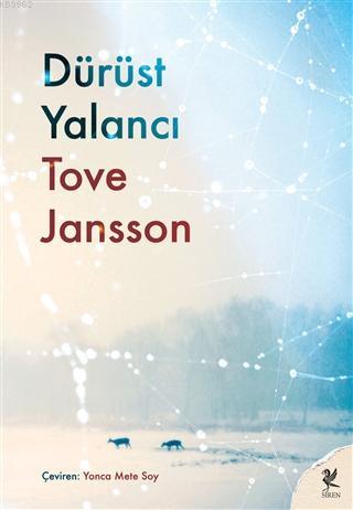 Dürüst Yalancı - Tove Jansson | Yeni ve İkinci El Ucuz Kitabın Adresi