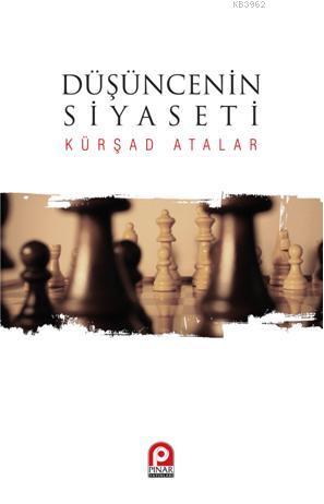 Düşüncenin Siyaseti - Mehmet Kürşad Atalar | Yeni ve İkinci El Ucuz Ki