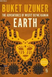 Earth - Buket Uzuner | Yeni ve İkinci El Ucuz Kitabın Adresi