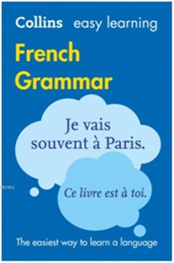 Easy Learning French Grammar - Kolektif | Yeni ve İkinci El Ucuz Kitab
