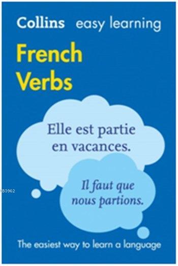 Easy Learning French Verbs - Kolektif | Yeni ve İkinci El Ucuz Kitabın