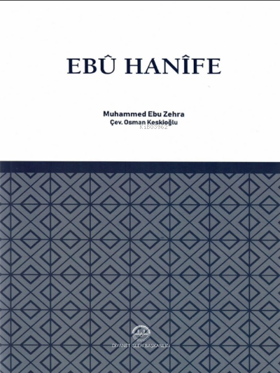 Ebu Hanife - Muhammed Ebu Zehra- | Yeni ve İkinci El Ucuz Kitabın Adre