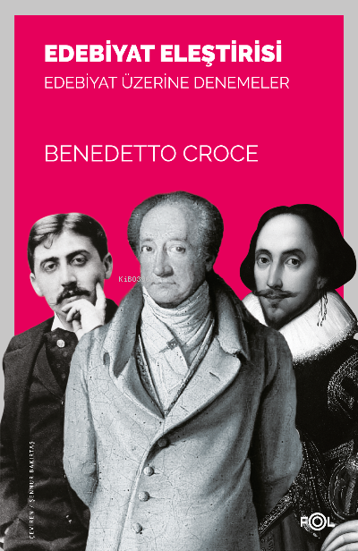 Edebiyat Eleştirisi -Edebiyat Üzerine Denemeler- - Benedetto Croce | Y