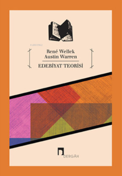Edebiyat Teorisi - Rene Wellek | Yeni ve İkinci El Ucuz Kitabın Adresi