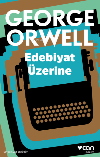Edebiyat Üzerine - George Orwell | Yeni ve İkinci El Ucuz Kitabın Adre