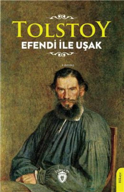 Efendi İle Uşak - Lev Nikolayeviç Tolstoy | Yeni ve İkinci El Ucuz Kit