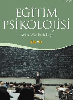 Eğitim Psikolojisi - Anita Woolfolk Hoy | Yeni ve İkinci El Ucuz Kitab