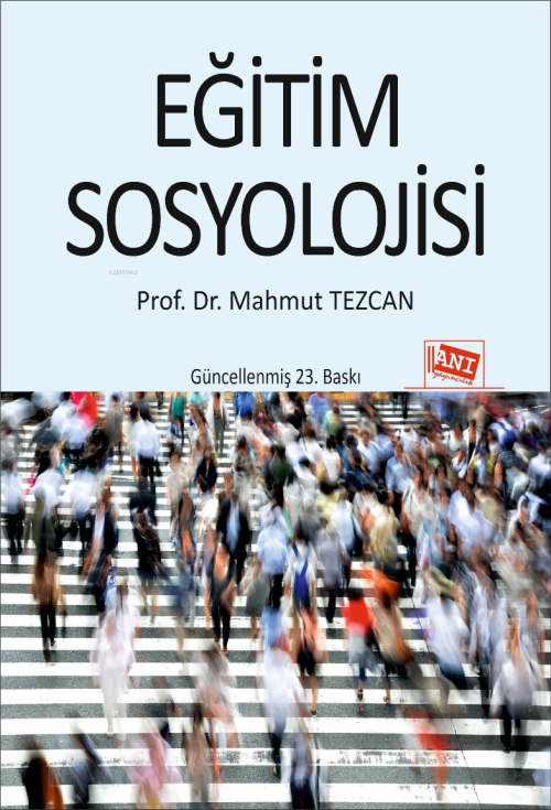 Eğitim Sosyolojisi - Mahmut Tezcan | Yeni ve İkinci El Ucuz Kitabın Ad