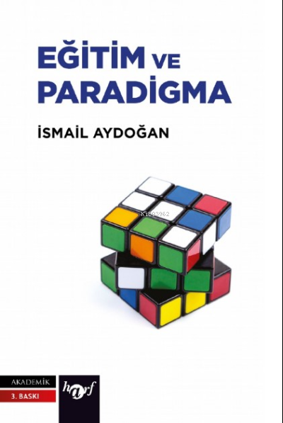 Eğitim ve Paradigma - İsmail Aydoğan | Yeni ve İkinci El Ucuz Kitabın 