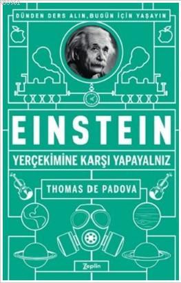 Einstein - Yer Çekimine Karşı Yapayalnız - Thomas de Padova | Yeni ve 