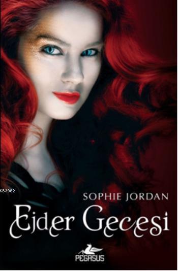 Ejder Gecesi - Sophie Jordan | Yeni ve İkinci El Ucuz Kitabın Adresi