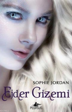 Ejder Gizemi - Sophie Jordan | Yeni ve İkinci El Ucuz Kitabın Adresi