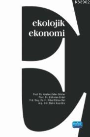 Ekolojik Ekonomi - Arslan Zafer Gürler | Yeni ve İkinci El Ucuz Kitabı