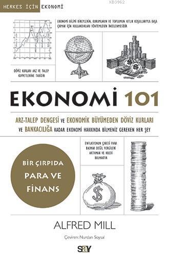 Ekonomi 101 - Alfred Mill | Yeni ve İkinci El Ucuz Kitabın Adresi