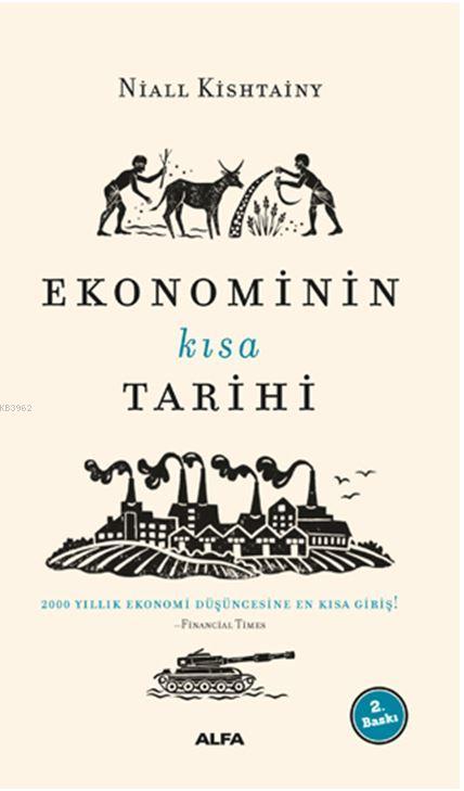 Ekonominin Kısa Tarihi - Niall Kishtainy | Yeni ve İkinci El Ucuz Kita