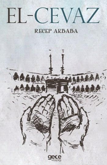 El Cevaz - Recep Akbaba | Yeni ve İkinci El Ucuz Kitabın Adresi