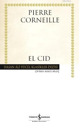 El Cid - Pierre Corneille | Yeni ve İkinci El Ucuz Kitabın Adresi