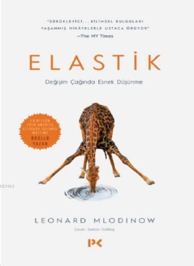 Elastik - Leonard Mlodinow | Yeni ve İkinci El Ucuz Kitabın Adresi