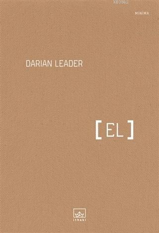 El - Darian Leader | Yeni ve İkinci El Ucuz Kitabın Adresi