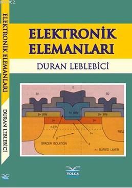 Elektronik Elemanları - Duran Leblebici | Yeni ve İkinci El Ucuz Kitab