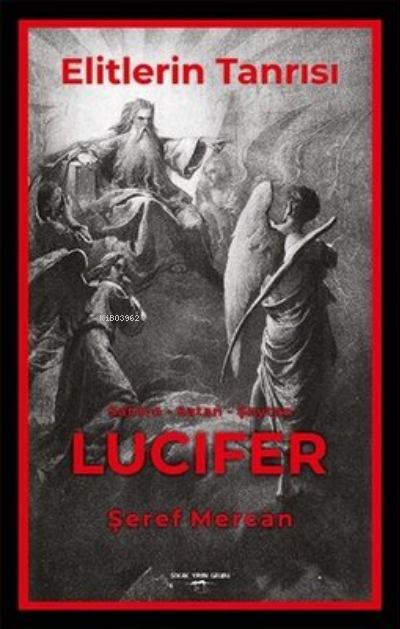 Elitlerin Tanrısı - Satürn Satan Şeytan Lucifer - Şeref Mercan | Yeni 