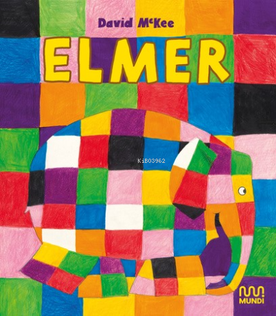 Elmer - David Mckee | Yeni ve İkinci El Ucuz Kitabın Adresi