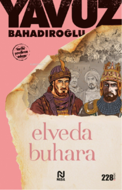 Elveda Buhara - Yavuz Bahadıroğlu | Yeni ve İkinci El Ucuz Kitabın Adr
