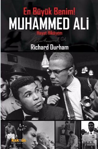 En Büyük Benim! Muhammed Ali - Richard Durham | Yeni ve İkinci El Ucuz