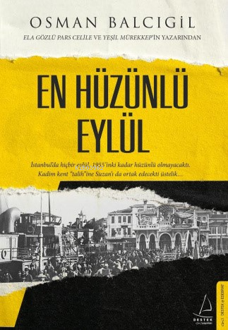 En Hüzünlü Eylül - Osman Balcıgil | Yeni ve İkinci El Ucuz Kitabın Adr