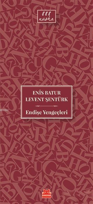 Endişe Yengeçleri - Enis Batur | Yeni ve İkinci El Ucuz Kitabın Adresi
