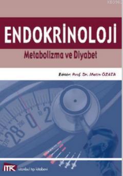 Endokrinoloji - Metin Özata | Yeni ve İkinci El Ucuz Kitabın Adresi