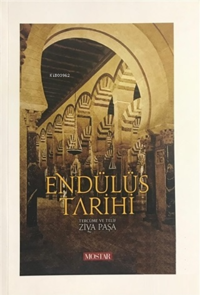 Endülüs Tarihi (Ciltli) - Ziya Paşa | Yeni ve İkinci El Ucuz Kitabın A