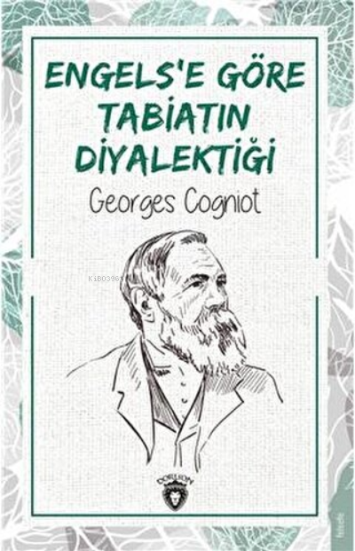 Engels'e Göre Tabiatın Diyalektiği - Georges Cogniot | Yeni ve İkinci 