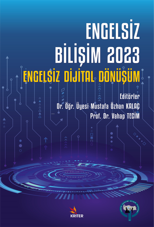 Engelsiz Bilişim 2023;Engelsiz Dijital Dönüşüm - Vahap Tecim | Yeni ve