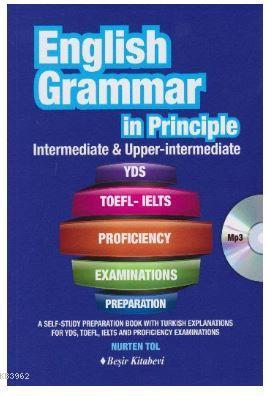 English Grammar in Principle İntermediate-Upper-İntermediate - Nurten 