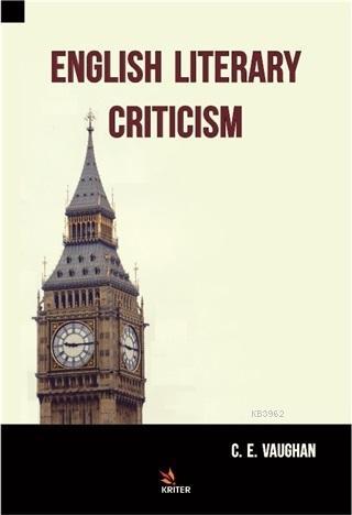 English Literary Criticism - C. E. Vaughan | Yeni ve İkinci El Ucuz Ki