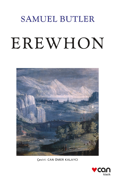 Erewhon - Samuel Butler | Yeni ve İkinci El Ucuz Kitabın Adresi