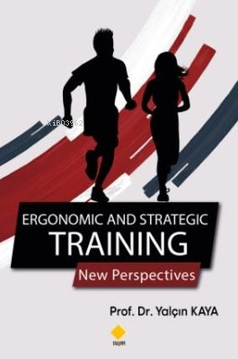 Ergonomic and Strategic Training - Yalçın Kaya | Yeni ve İkinci El Ucu