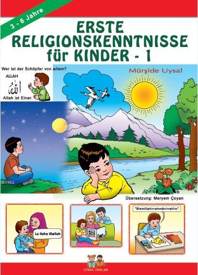 Erste Religionskenntnisse Für Kinder 1 - Mürşide Uysal | Yeni ve İkinc