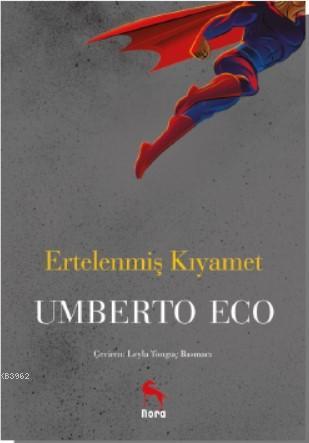 Ertelenmiş Kıyamet - Umberto Eco | Yeni ve İkinci El Ucuz Kitabın Adre