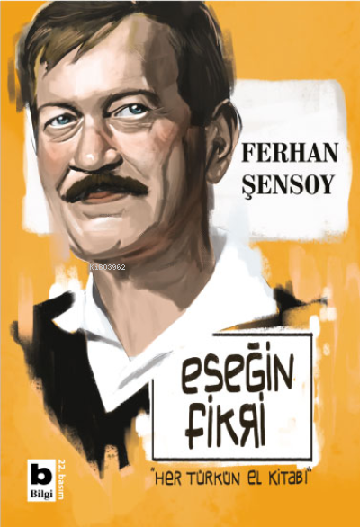 Eşeğin Fikri - Ferhan Şensoy | Yeni ve İkinci El Ucuz Kitabın Adresi