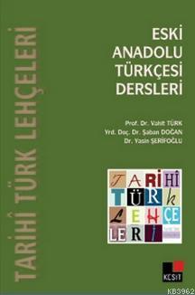 Eski Anadolu Türkçesi Dersleri - Şaban Doğan | Yeni ve İkinci El Ucuz 