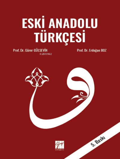 Eski Anadolu Türkçesi - Erdoğan Boz | Yeni ve İkinci El Ucuz Kitabın A