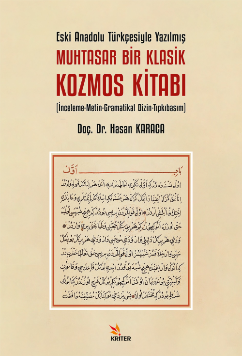 Eski Anadolu Türkçesiyle Yazılmış Muhtasar Bir Klasik Kozmos Kitabı ;İ