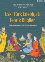 Eski Türk Edebiyatı Teorik Bilgiler Nazım Şekilleri, Edebi Türler Aruz