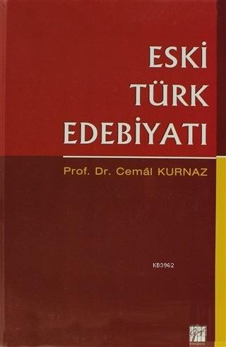 Eski Türk Edebiyatı - Cemal Kurnaz | Yeni ve İkinci El Ucuz Kitabın Ad
