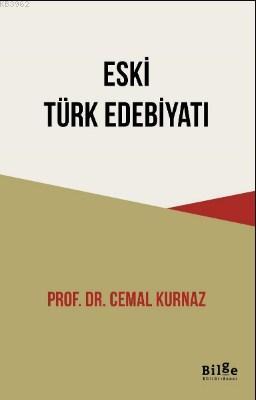 Eski Türk Edebiyatı - Cemal Kurnaz | Yeni ve İkinci El Ucuz Kitabın Ad