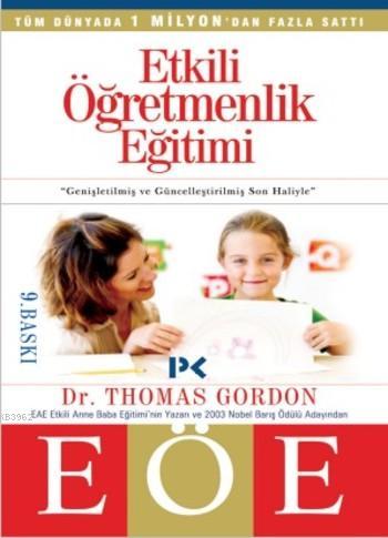 Etkili Öğretmenlik Eğitimi - Thomas Gordon | Yeni ve İkinci El Ucuz Ki