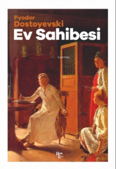 Ev Sahibi - Fyodor Dostoyevski | Yeni ve İkinci El Ucuz Kitabın Adresi